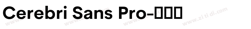 Cerebri Sans Pro字体转换 Cerebri Sans Pro字体转换